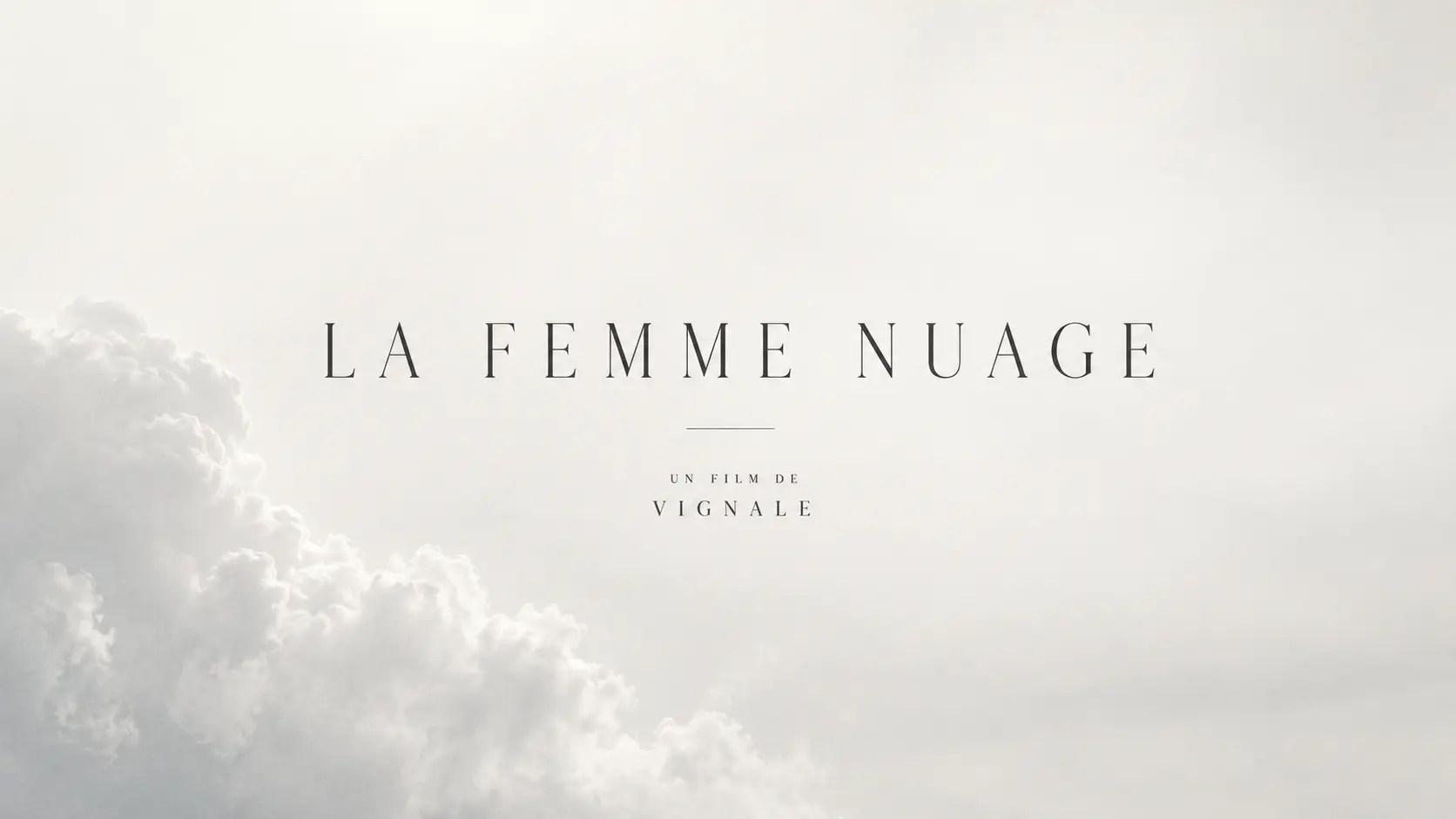 La Femme Nuage, film de Frédéric Vignale