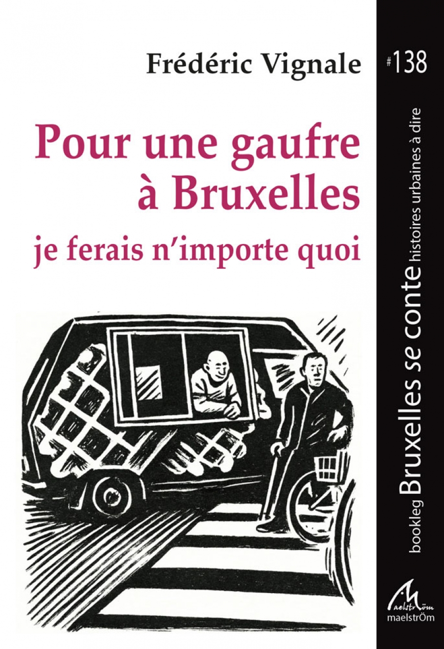 Couverture de Pour une gaufre à Bruxelles