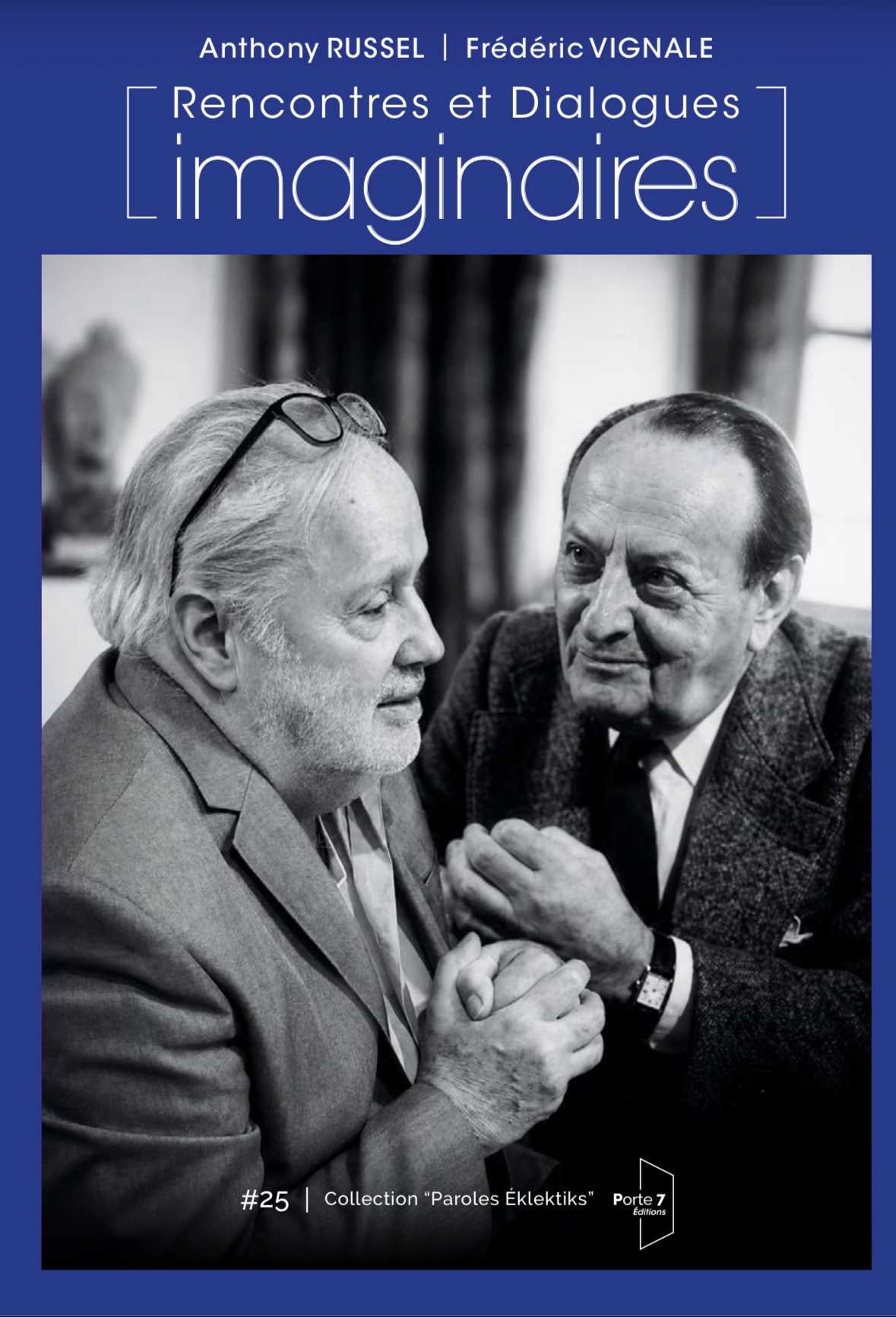 Couverture de Rencontres et Dialogues imaginaires, par Anthony Russel et Frédéric Vignale